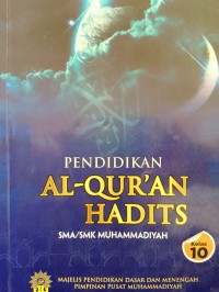 Image of Pendidikan Al Quran Hadist SMA/SMK X Muhammadiyah